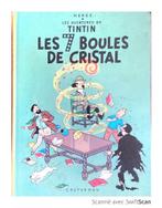 LES 7 BOULES DE CRISTAL ,les aventures de Tintin, HERGÉ, Une BD, Utilisé, Hergé