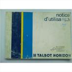 Talbot Horizon Instructieboekje 1977 #1 Frans, Enlèvement ou Envoi