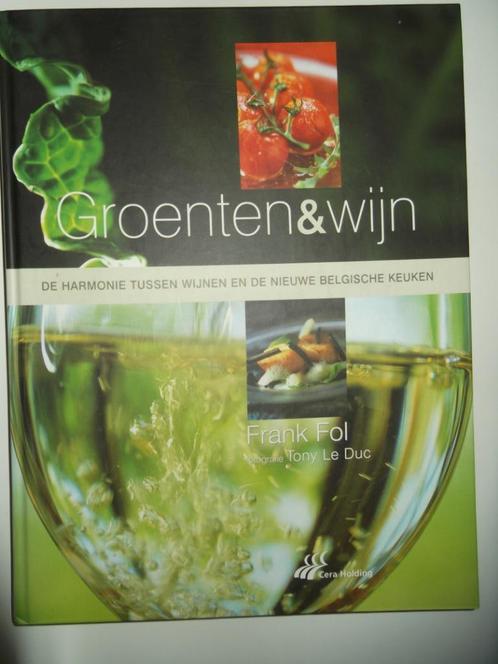 Frank Fol - Groenten & wijn, Boeken, Kookboeken, Nieuw, Ophalen of Verzenden