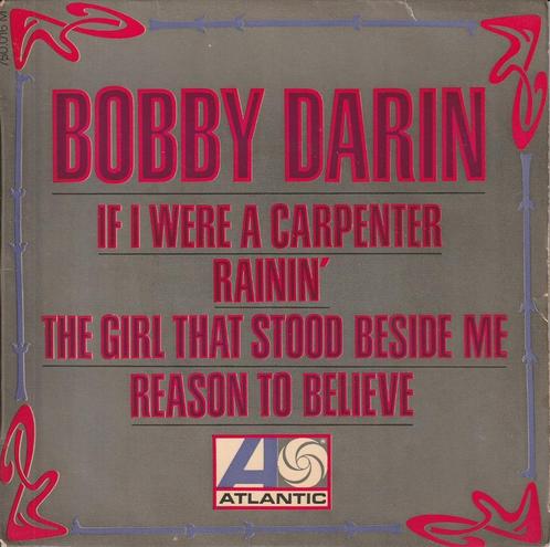 Bobby Darin - If a were a carpenter + 3 andere - %, Cd's en Dvd's, Vinyl Singles, Gebruikt, EP, R&B en Soul, 7 inch, Verzenden