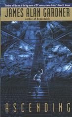 Ascending - James Alan Gardner - Science fiction, Enlèvement ou Envoi, Utilisé, James Alan Gardner