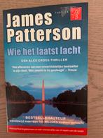 James Patterson - Wie het laatst lacht, Comme neuf, James Patterson, Enlèvement ou Envoi