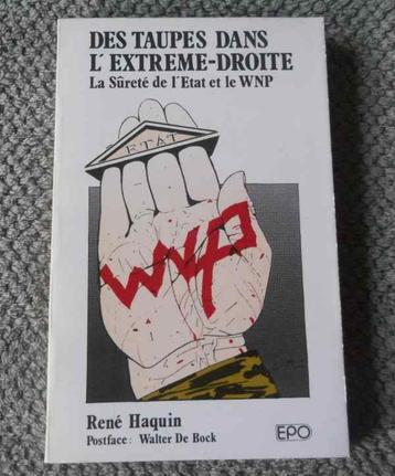 Des taupes dans l' extrême-droite - Sûreté de l' Etat et WNP beschikbaar voor biedingen