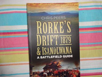 Chris Peers  Rorke's drift 1879 & Isandlwana a battlefield g beschikbaar voor biedingen