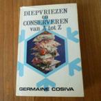 boek: diepvriezen en conserveren van A tot Z, Boeken, Gezondheid, Dieet en Voeding, Verzenden, Gelezen, Overige typen