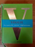 Livre de cuisine : Veggie, la nouvelle cuisine végétarienne, Enlèvement ou Envoi, Cuisine saine, Utilisé, Europe