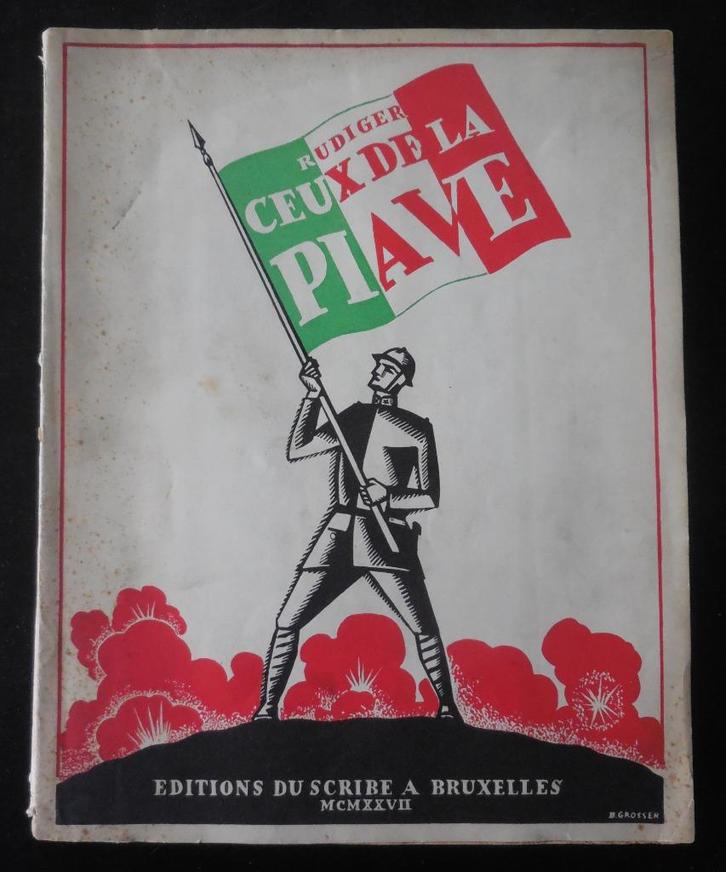 Ceux de la Piave - Rudiger - 1928, Boeken, Oorlog en Militair, Ophalen of Verzenden