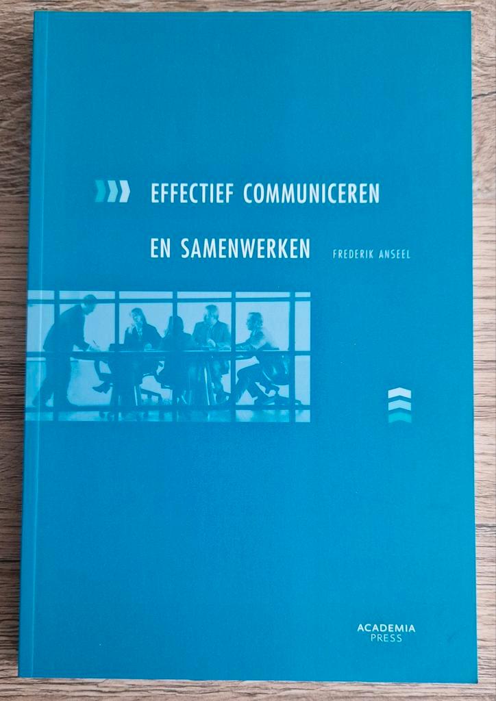Frederik Anseel - Effectief communiceren en samenwerken, Livres, Science, Neuf, Autres sciences, Enlèvement ou Envoi