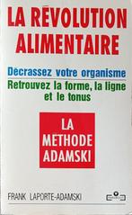 La Révolution Alimentaire : La méthode Adamski : POCHE, Verzenden, Gelezen, Dieet en Voeding, F. Laporte Adamski