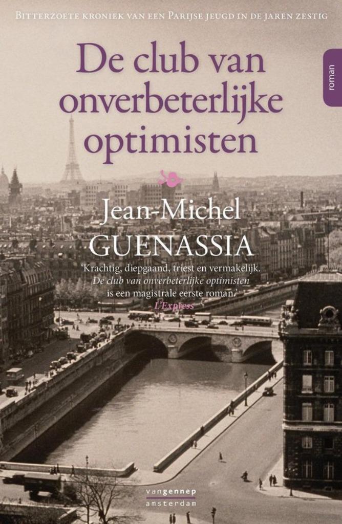 Boek De club van onverbeterlijke optimisten J-M Guenassia, Boeken, Romans, Gelezen, Europa overig, Ophalen of Verzenden