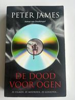 Peter James - De dood voor ogen, Ophalen of Verzenden, Zo goed als nieuw, Peter James
