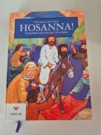 Hosanna - Bijbelverhalen bij Tuin van Heden, Ophalen of Verzenden, Zo goed als nieuw, Nederlands