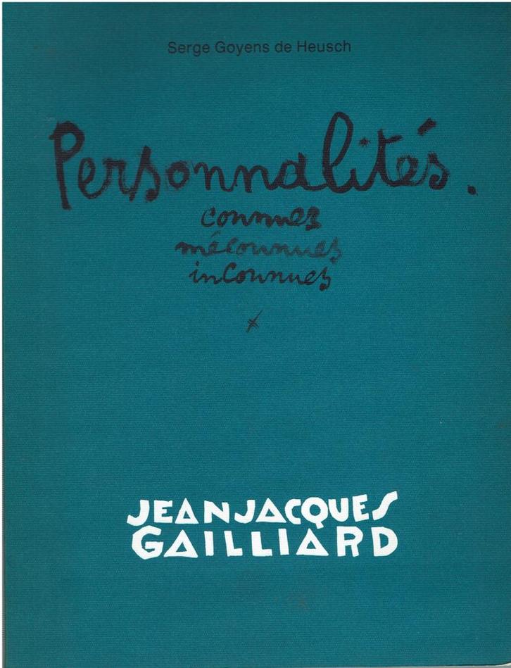 Jean-Jacques Gailliard - Personnalités connues, méconnues,, Boeken, Kunst en Cultuur | Beeldend, Gelezen, Ophalen of Verzenden