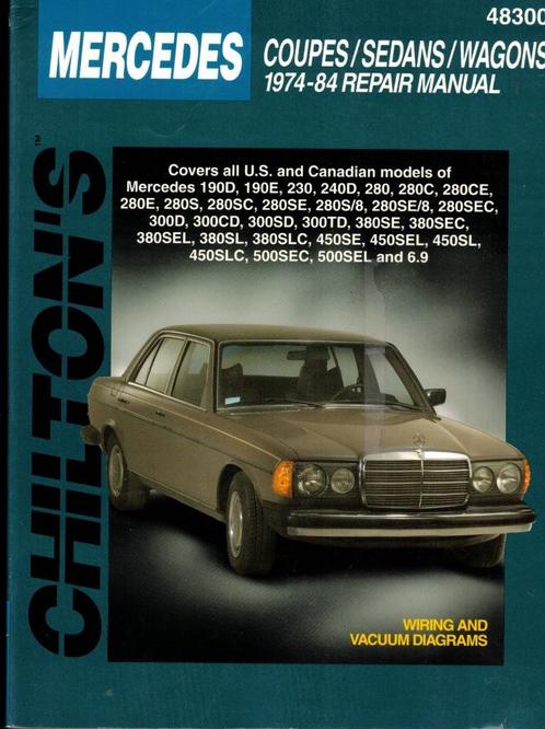CHILTON'S MERCEDES 1974-84 REPARATIEHANDLEIDING 48300, Boeken, Auto's | Folders en Tijdschriften, Zo goed als nieuw, Mercedes