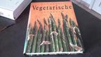 .Vegetarische gerechten, Boeken, Ophalen of Verzenden, Zo goed als nieuw, Vegetarisch