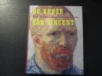 De keuze van Vincent   -Van Goghs Musée  imaginaire-, Boeken, Verzenden