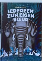 IEDEREEN ZIJN EIGEN KLEUR - over een samenleving vol kleur, Fiction général, Garçon ou Fille, 4 ans, Yoeri Slegers