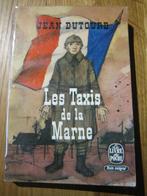 LES TAXIS DE LA MARNE. Jean DUTOURD., Livres, Comme neuf, Avant 1940, Armée de terre, Enlèvement ou Envoi
