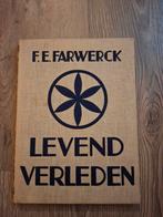 Levend Verleden – F.E. Farwerck/Nico de Haas, A’dam ca. 1937, Ophalen of Verzenden, Gelezen