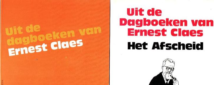 Ernest Claes.2Boeken: Uit de dagboeken van Ernest Claes1e dr, Boeken, Literatuur, Zo goed als nieuw, België, Ophalen of Verzenden