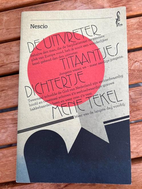Nescio - De uitvreter / Titaantjes / Dichtertje / Mene Tekel, Boeken, Literatuur, Zo goed als nieuw, België, Ophalen of Verzenden