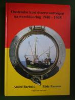 *** Je recherche le livre « Oostendse kustvissersvaartuigen, Comme neuf, Livre ou Revue, Enlèvement ou Envoi