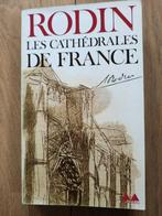 RODIN - LES CATHEDRALES DE FRANCE, Antiek en Kunst, Ophalen of Verzenden