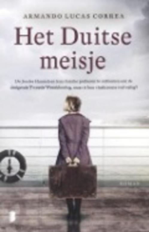 Het Duitse meisje - Armando Lucas Correa, Boeken, Romans, Zo goed als nieuw, België, Ophalen of Verzenden
