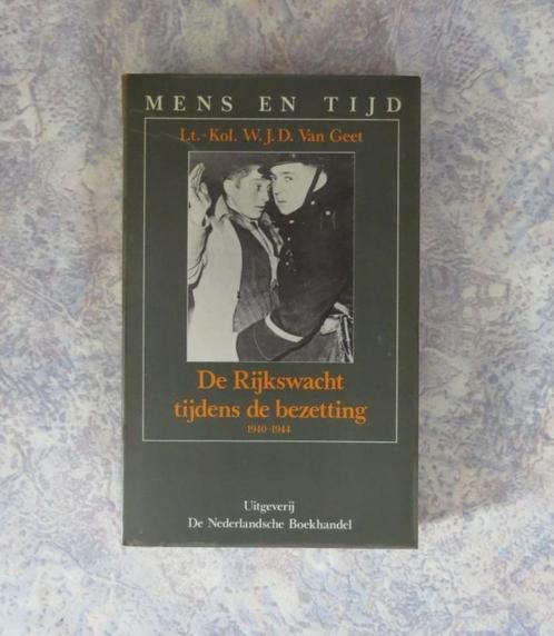 Rijkswacht Politie 1940 1944 Orde Tucht Brigade Uniform, Boeken, Oorlog en Militair, Zo goed als nieuw, Algemeen, Tweede Wereldoorlog