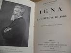 1912 « Iéna et la campagne de 1806» Henry Houssaye, Napoléon, Enlèvement ou Envoi