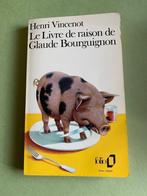 Henri Vincenot Le Livre de raison de Glaude Bourguignon, Ophalen of Verzenden, Gelezen, Henri Vincenot