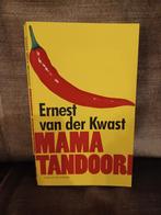 Mama Tandoori     (Ernest van der Kwast), Ophalen of Verzenden, Zo goed als nieuw, Ernest van der Kwast, Nederland