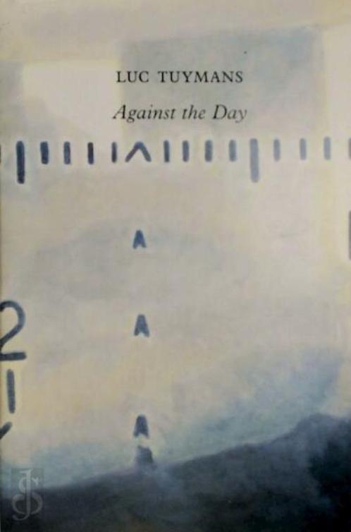 Luc Tuymans 'Against The Day' gesigneerd, Boeken, Kunst en Cultuur | Beeldend, Zo goed als nieuw, Schilder- en Tekenkunst, Verzenden