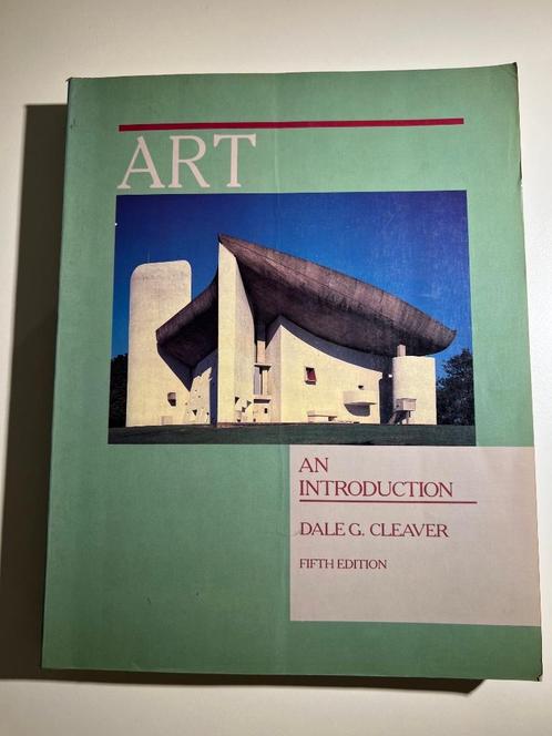 Livre d'art : Art, An Introduction, Dale Cleaver, 5e édition, Livres, Art & Culture | Arts plastiques, Utilisé, Autres sujets/thèmes