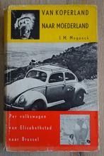 Boek Volkswagen Kever van Koperland naar Moederland 1955, Gelezen, Ophalen of Verzenden, Joanna Meganck, Volkswagen