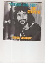 Cat Stevens - Father and Son - Moon Shadow, Cd's en Dvd's, Gebruikt, 7 inch, Single, Ophalen of Verzenden