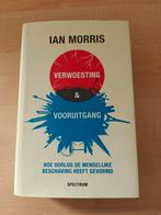 Ian Morris - Verwoesting en vooruitgang, Ophalen of Verzenden, Zo goed als nieuw, Ian Morris