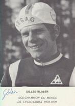 (s43) Gilles Blaser, promotiekaart, gesigneerd, Enlèvement ou Envoi, Utilisé