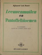 Leeuwenmuilen en Pantoffelbloemen, Boeken, Ophalen of Verzenden, Bauer Rijkaard Lod., 20e eeuw of later, Gelezen