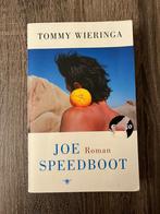 Tommy Wieringa - Joe Speedboot, Comme neuf, Enlèvement ou Envoi, Tommy Wieringa