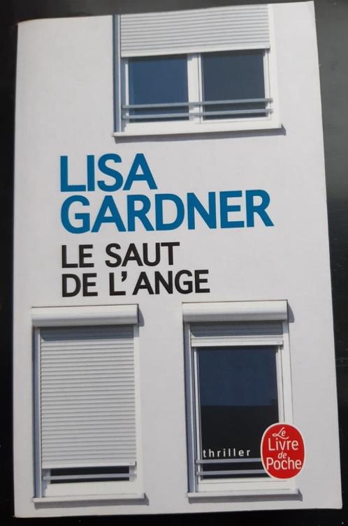 Lisa Gardner - Le saut de l'ange, Livres, Thrillers, Comme neuf, Enlèvement ou Envoi