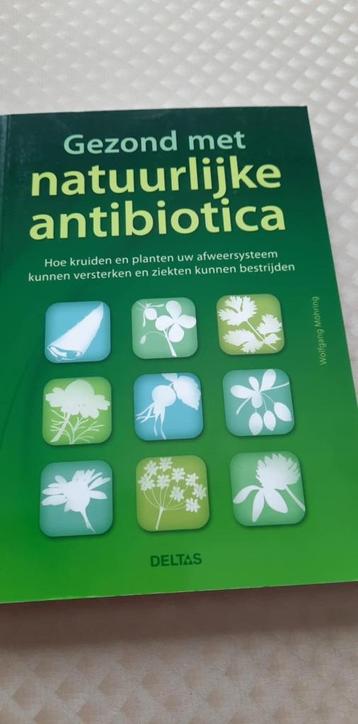 Gezond met natuurlijke antibiotica - Wolfgang Mohring beschikbaar voor biedingen