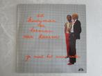 Ed kooyman & Herman Van Haeren : Ge moet maar weten. 1982, Ophalen, Zo goed als nieuw, 12 inch