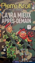 Ça ira mieux après-demain, Livres, Pierre kroll, Comme neuf, Enlèvement, Comics