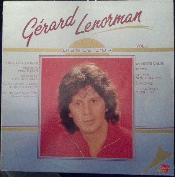Gérard Lenorman – Disque d'Or Vol. 3, CD & DVD, Vinyles | Pop, Utilisé, Autres formats, Enlèvement ou Envoi