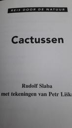 reis door de natuur cactusboek, Rudolf Slaba, Zo goed als nieuw, Bloemen, Planten en Bomen, Ophalen
