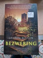 Sharon Bolton - Bezwering, Boeken, Ophalen of Verzenden, Sharon Bolton, Zo goed als nieuw
