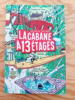 La cabane à 13 étages, Ophalen, Nieuw