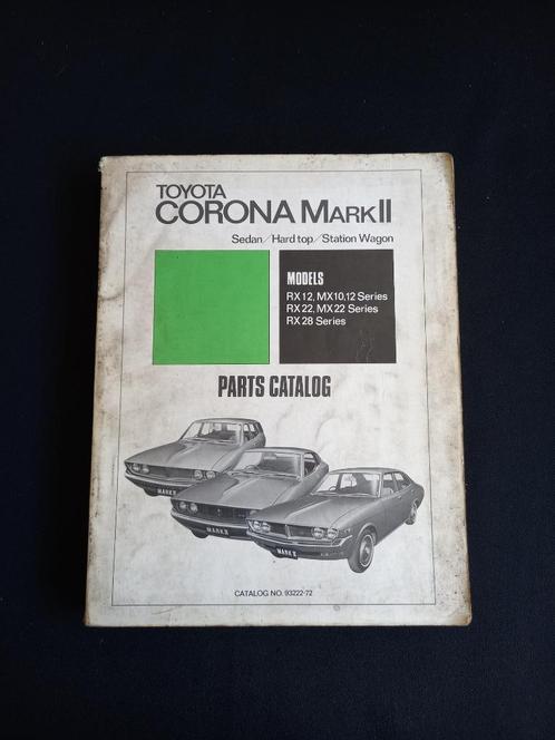 Manuel de pièces Toyota Corona Mark II Sedan, Autos : Divers, Modes d'emploi & Notices d'utilisation, Enlèvement ou Envoi