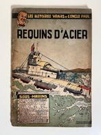 Oncle Paul - Requins d'acier - 1e druk - 1954, Verzenden